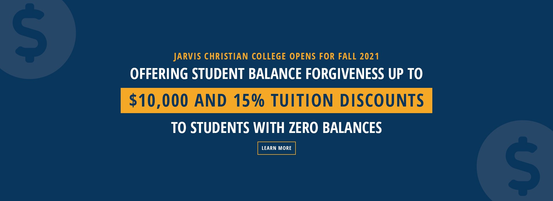 Jarvis Christian College offers 15% tuition discounts.